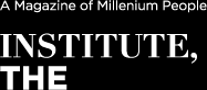 A Magazine of Millenium People: Institute, The